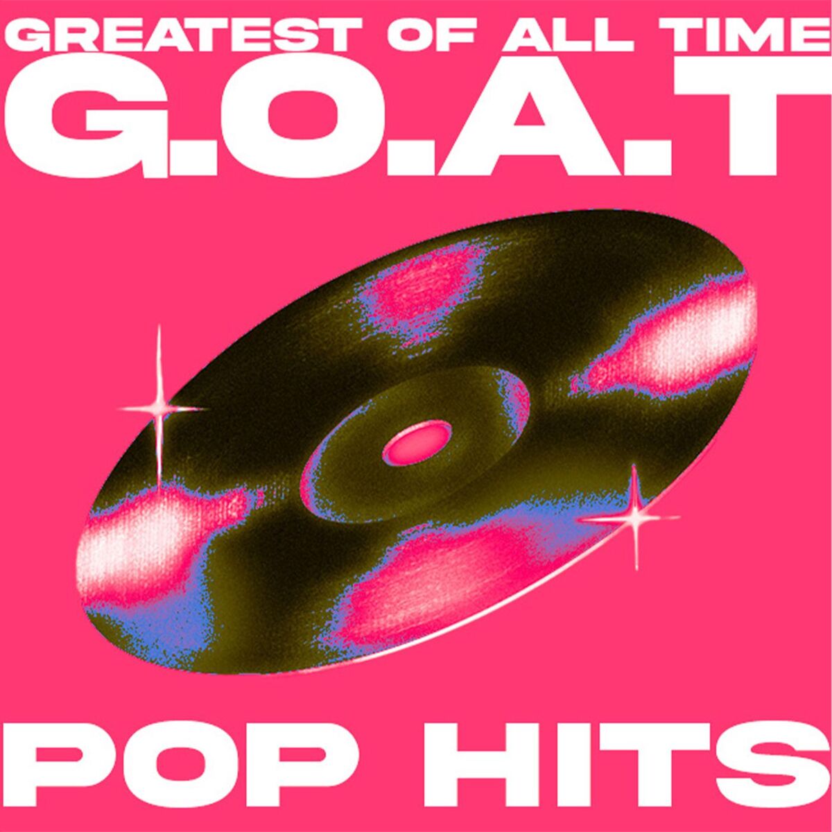 Album cover of Greatest Of All Time - Pop Hits