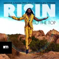 Risin' to the Top