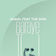 Baraye To (feat. The Done)