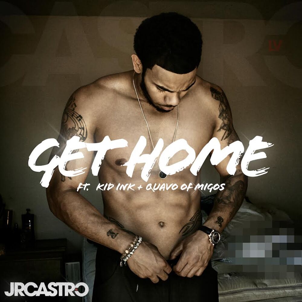 Picture of Get Home (Get Right) [feat. Kid Ink & Migos]