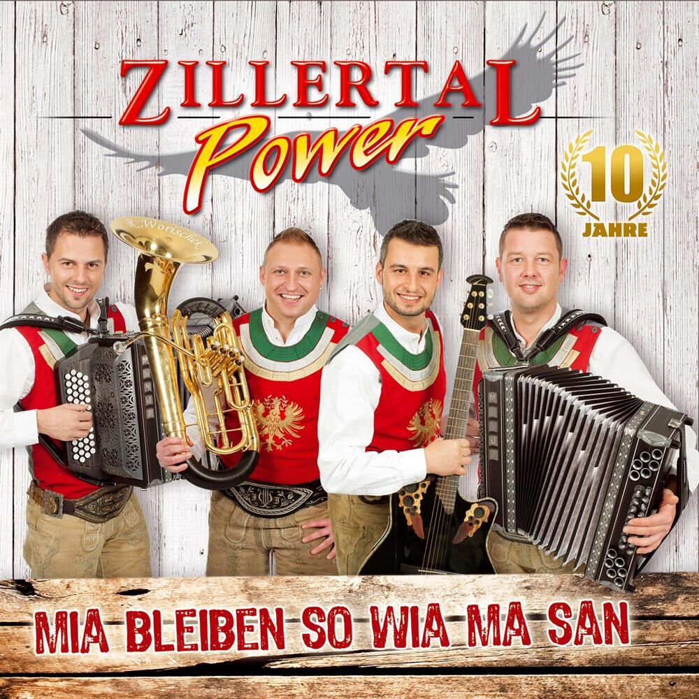Picture of Mia bleiben so wia ma san - 10 Jahre