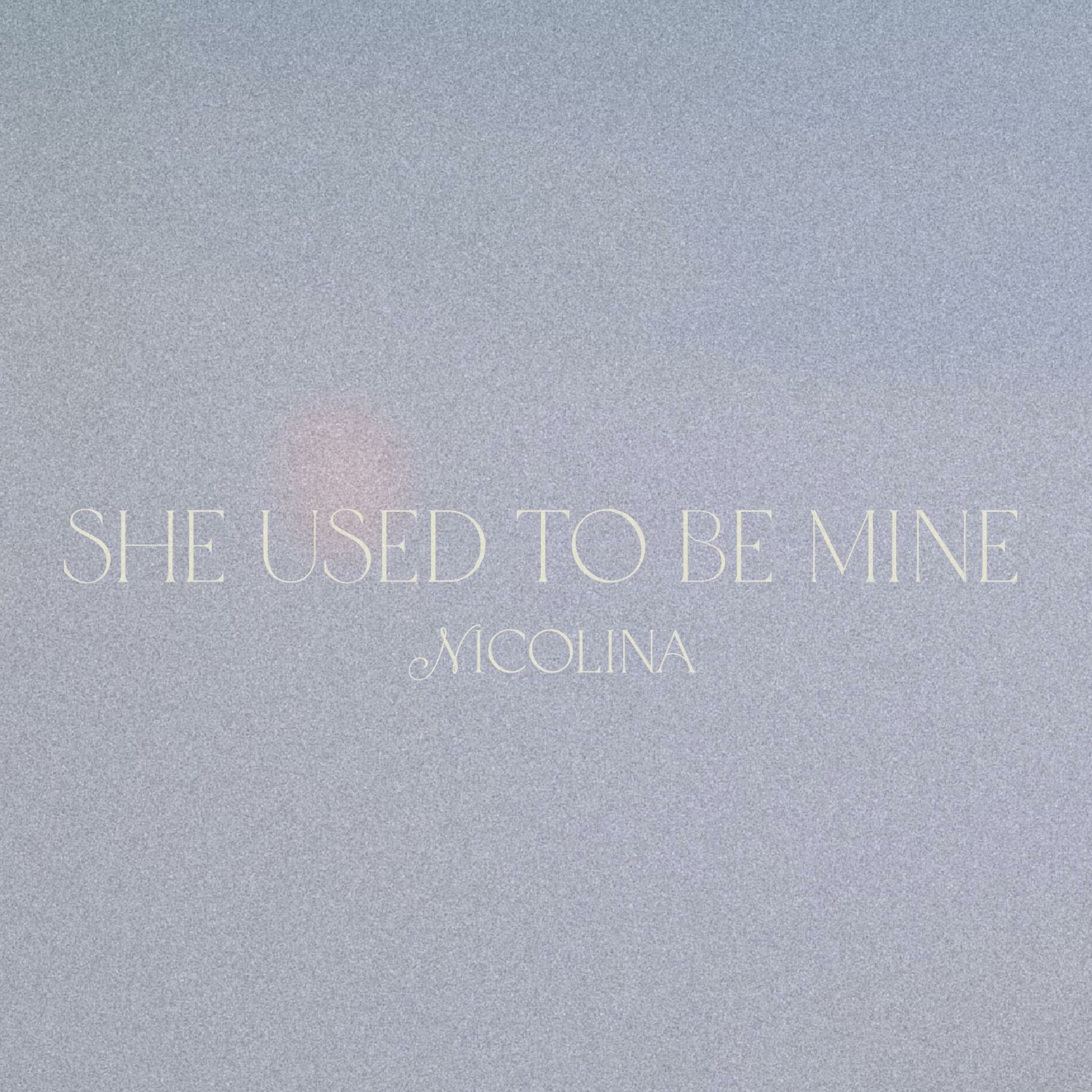 Album cover of She Used to Be Mine