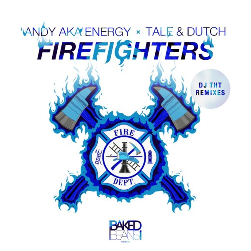 Picture of Firefighters (DJ Tht Remixes)