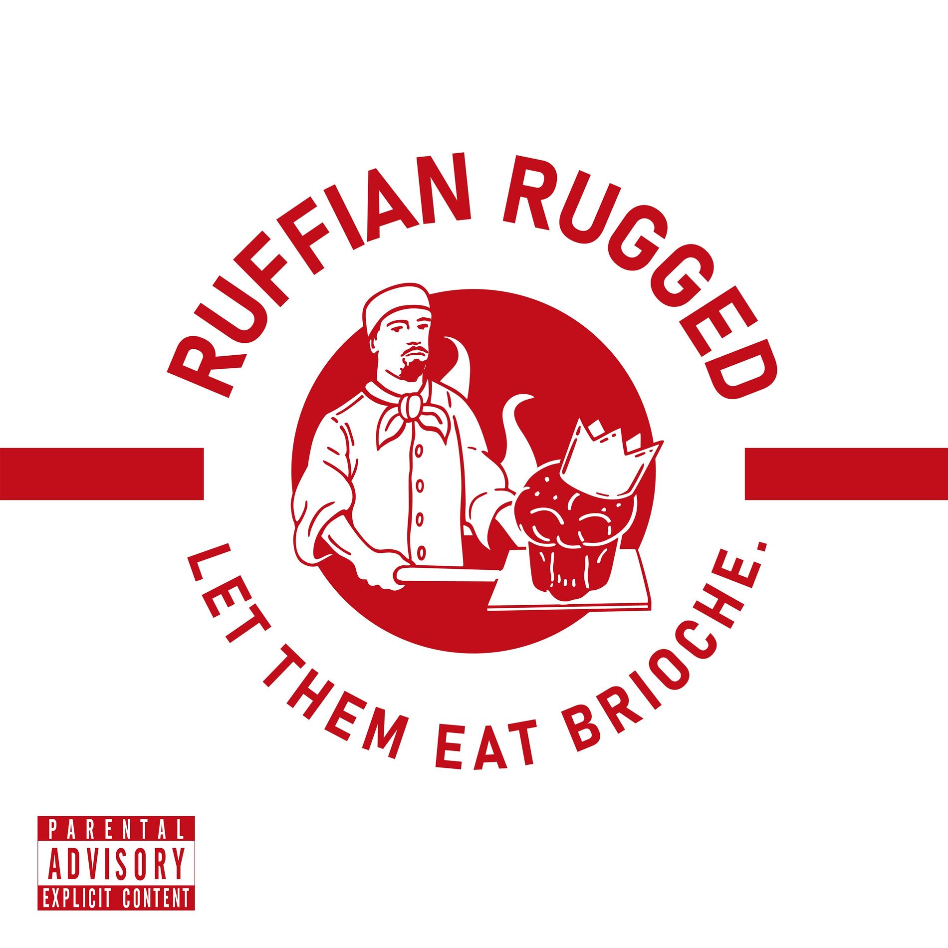 Album cover of Let Them Eat Brioche