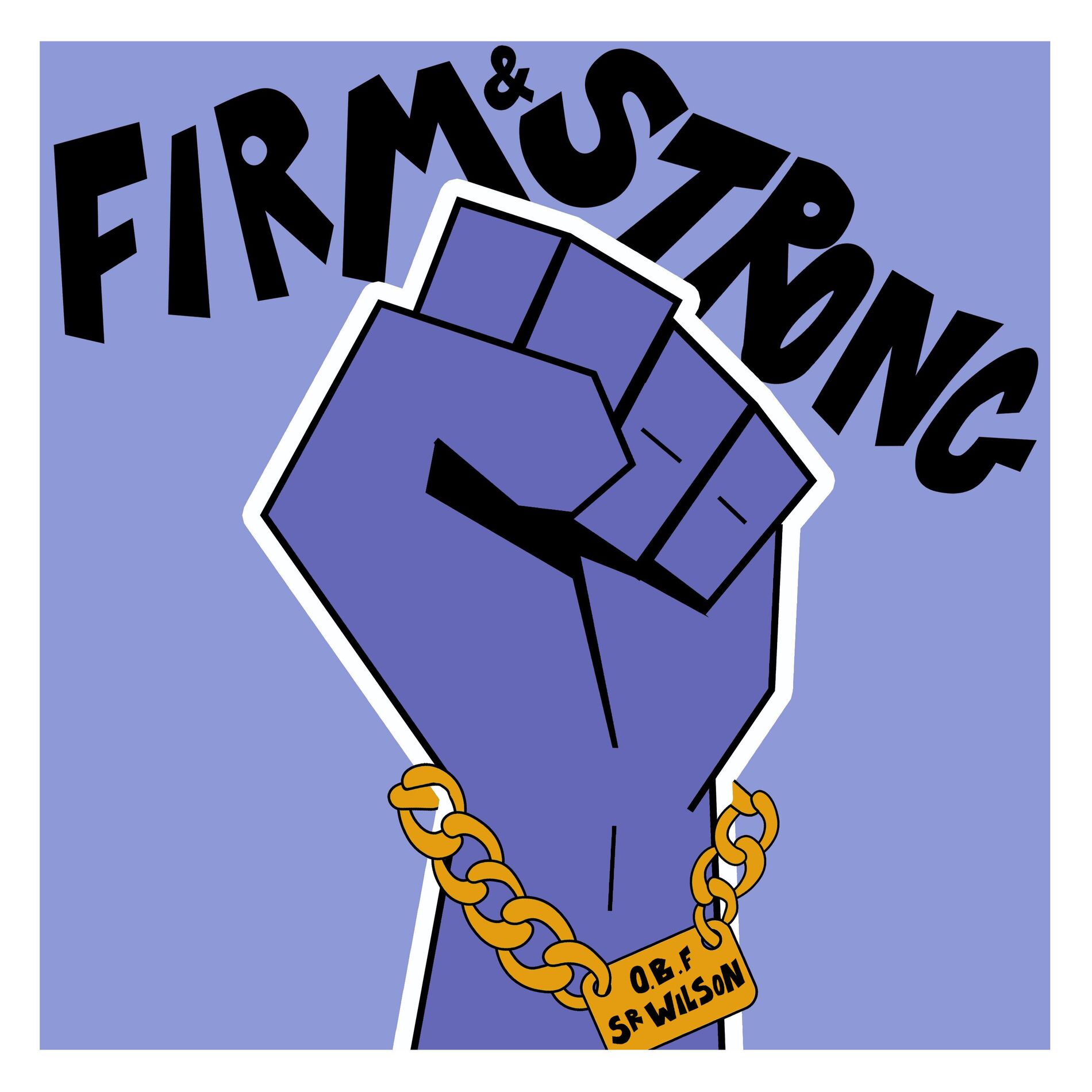 Album cover of FIRM & STRONG