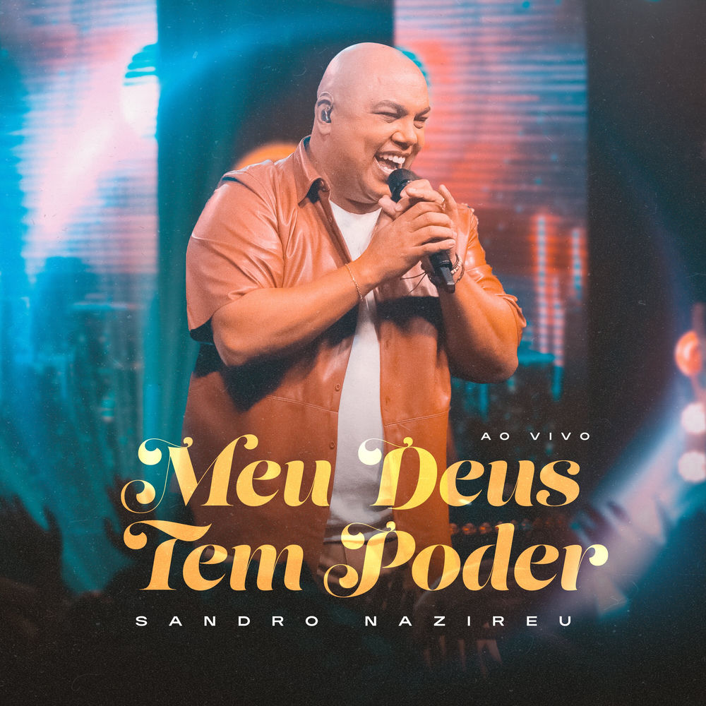 Meu Deus Tem Poder (Ao Vivo)