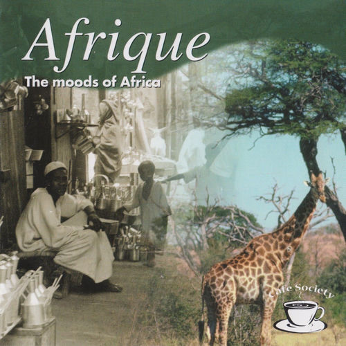 Afrique - The Moods of Africa