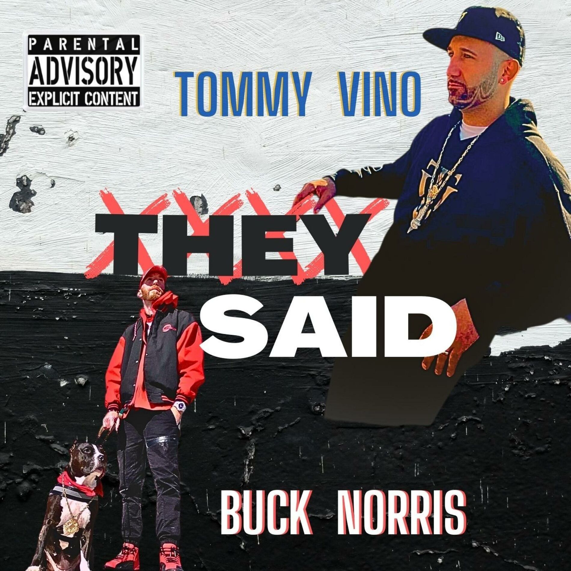 Album cover of They Said (feat. Tommy Vino)