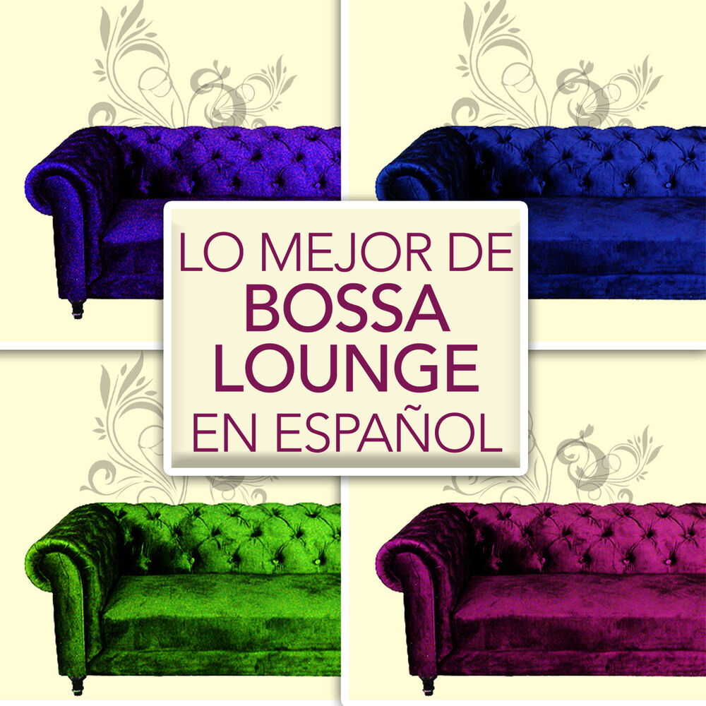 Picture of Lo Mejor de Bossa Lounge en Español
