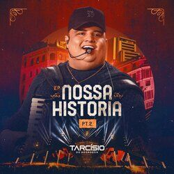 Cover of Nossa História - Pt.2 (Ao Vivo)