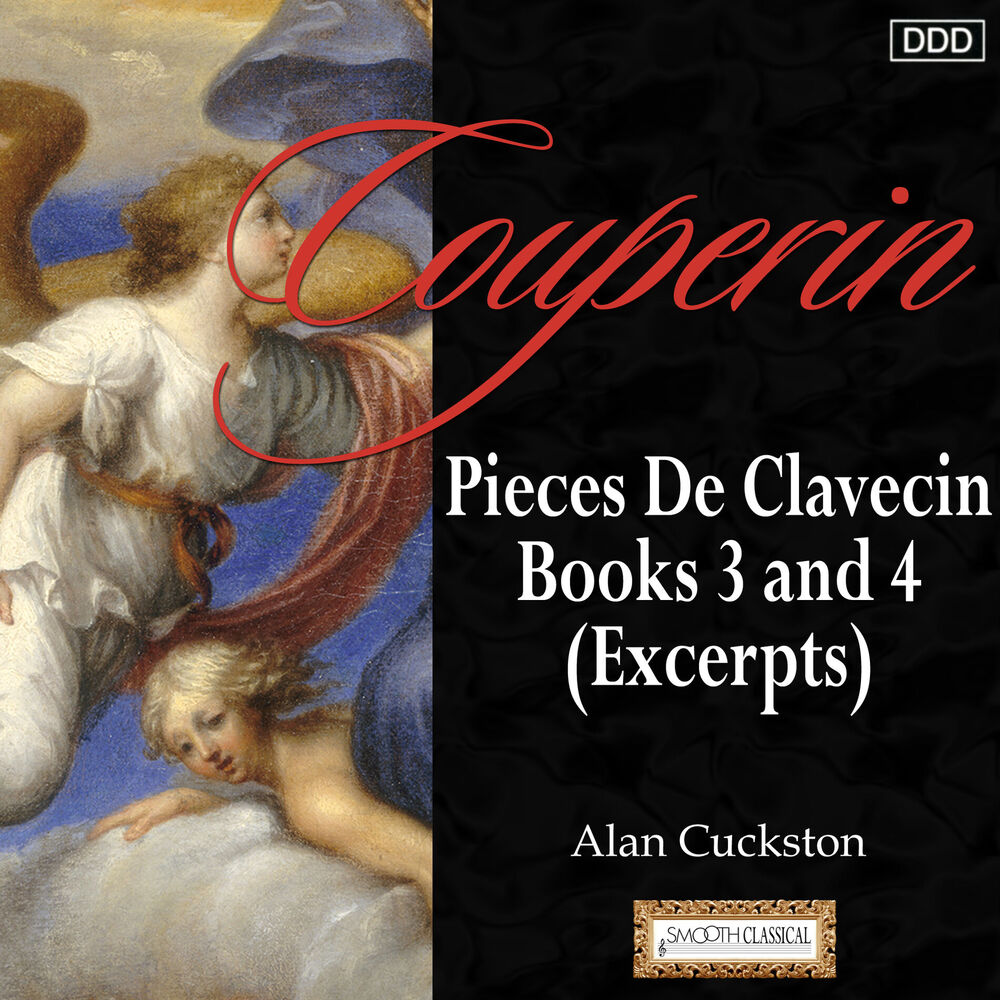 Picture of Couperin: Pieces De Clavecin, Books 3 and 4 (Excerpts)