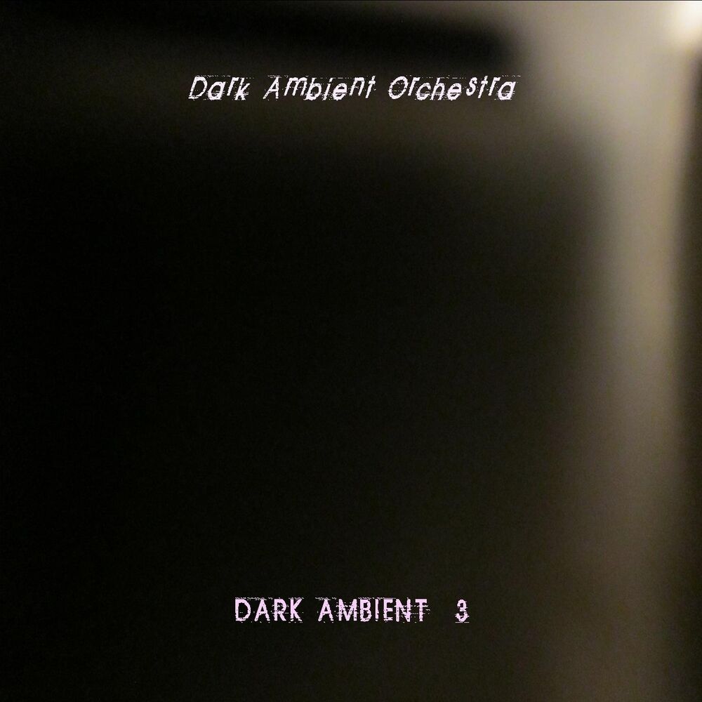 Picture of Dark Ambient, Vol. 3