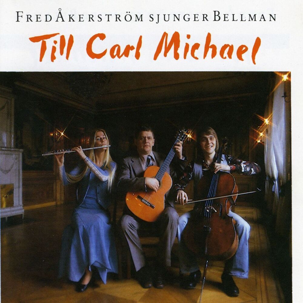 Picture of Fred Åkerström Sjunger Bellman Till Carl Michael