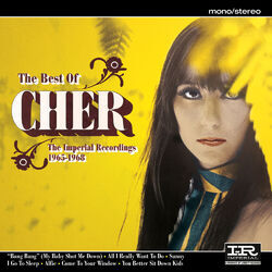 Cover of The Best Of Cher (The Imperial Recordings: 1965-1968)