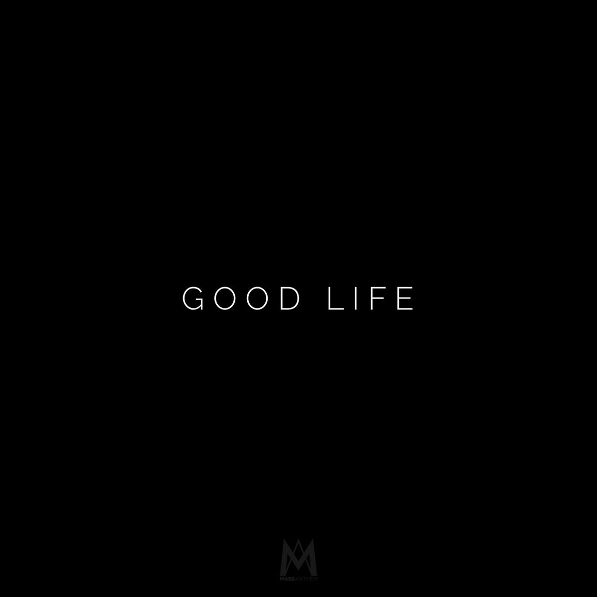 Album cover of Good Life
