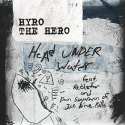 Cover of Head Under Water (feat. REDDSTAR and Dan Sugarman of Ice Nine Kills)