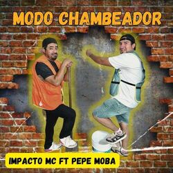 Cover of Modo Chambeador (feat. Pepe Moba)