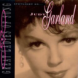 Cover of Great Ladies Of Song: Spotlight On Judy Garland