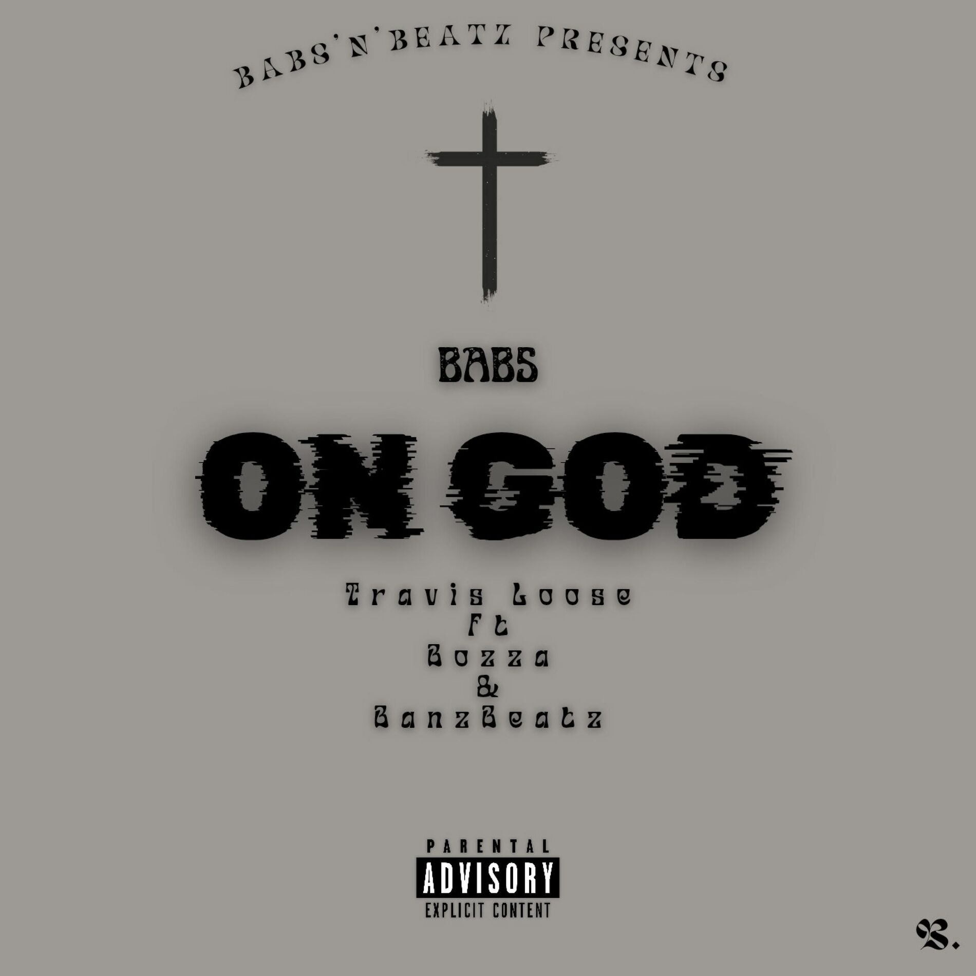 Album cover of On God (feat. Travis Loose, Bozza & BanzBeatz)