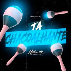 Cover of Ta Chacoalhante