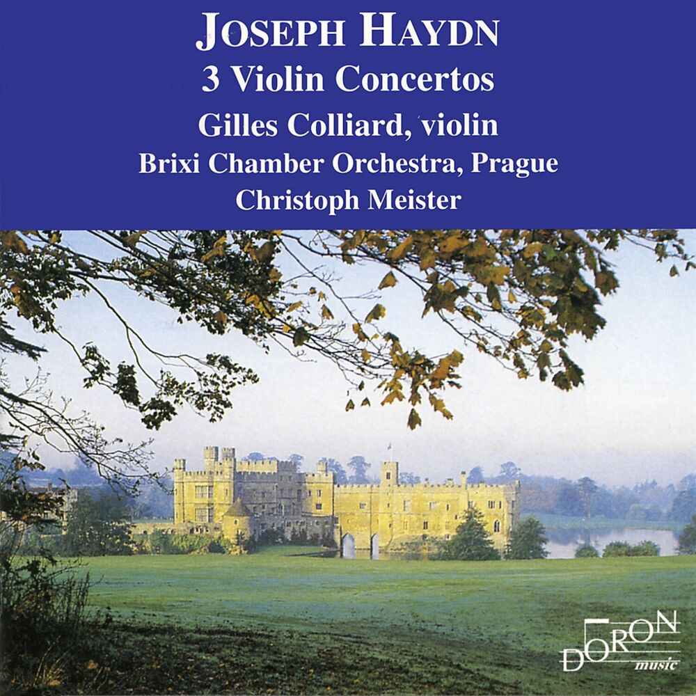 Picture of Gilles Colliard: Joseph Haydn, 3 Violin Concertos