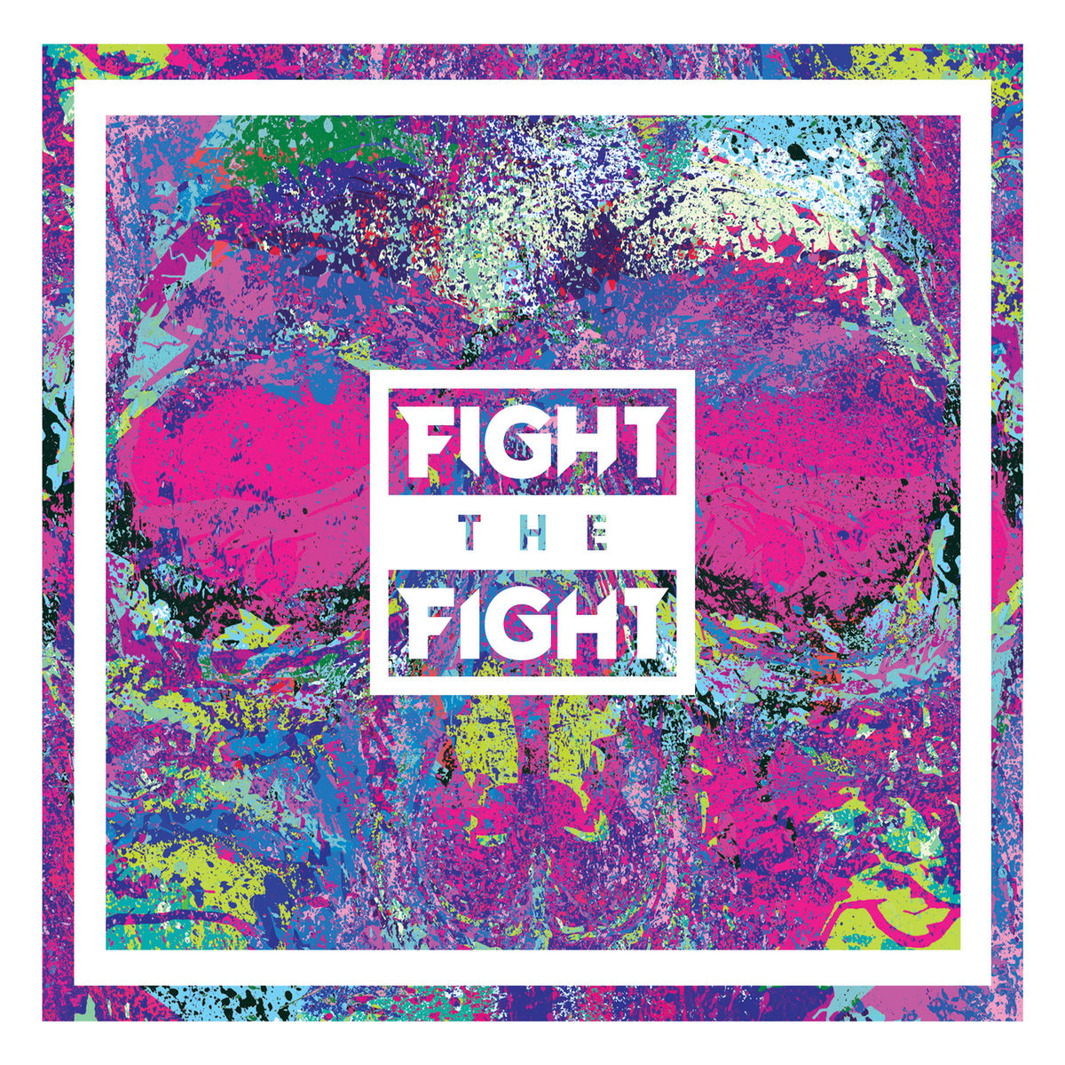 Album cover of Fight the Fight