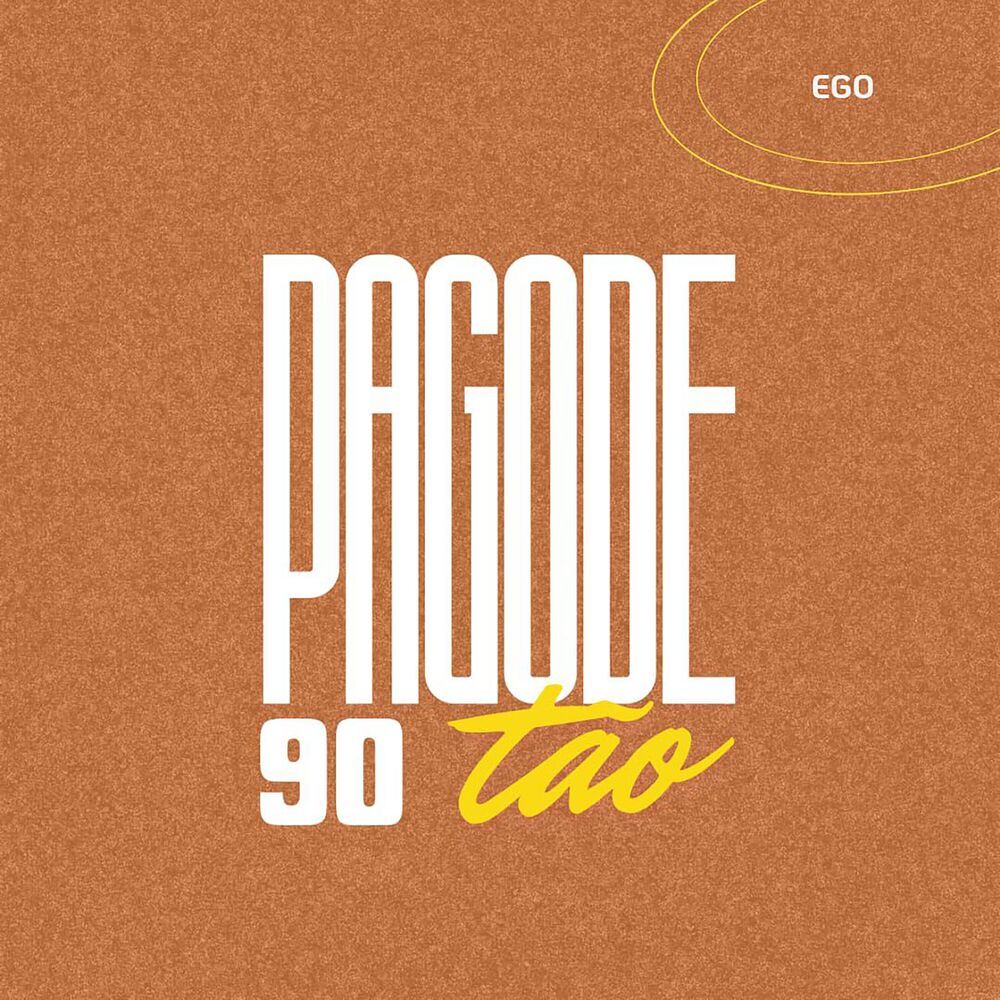 Picture of Pagode Noventão: Ego