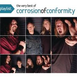 Cover of Playlist: The Very Best of Corrosion of Conformity