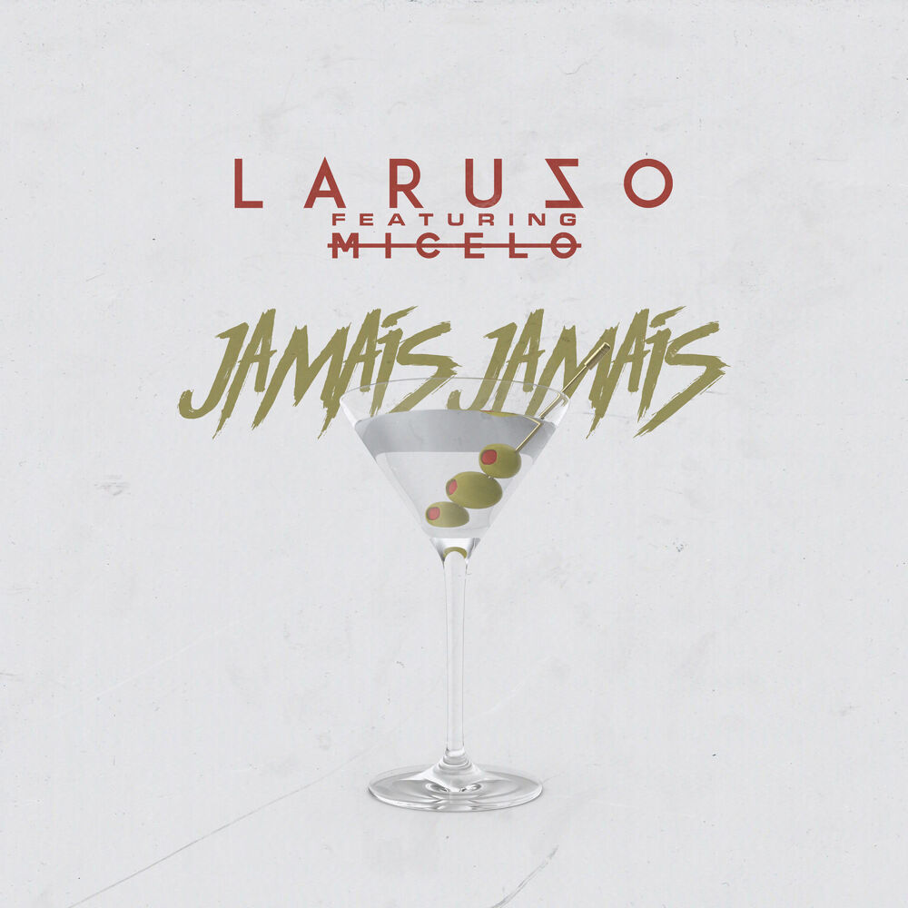 Picture of Jamais Jamais (feat. Micel O.)