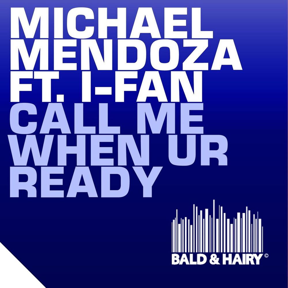 Picture of Call Me When UR Ready (feat. I-Fan)