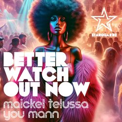 Cover of Better Watch out Now