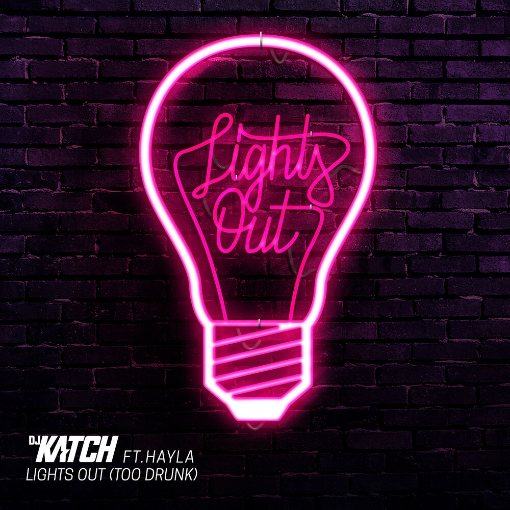 Picture of Lights Out (Too Drunk) [feat. Hayla]