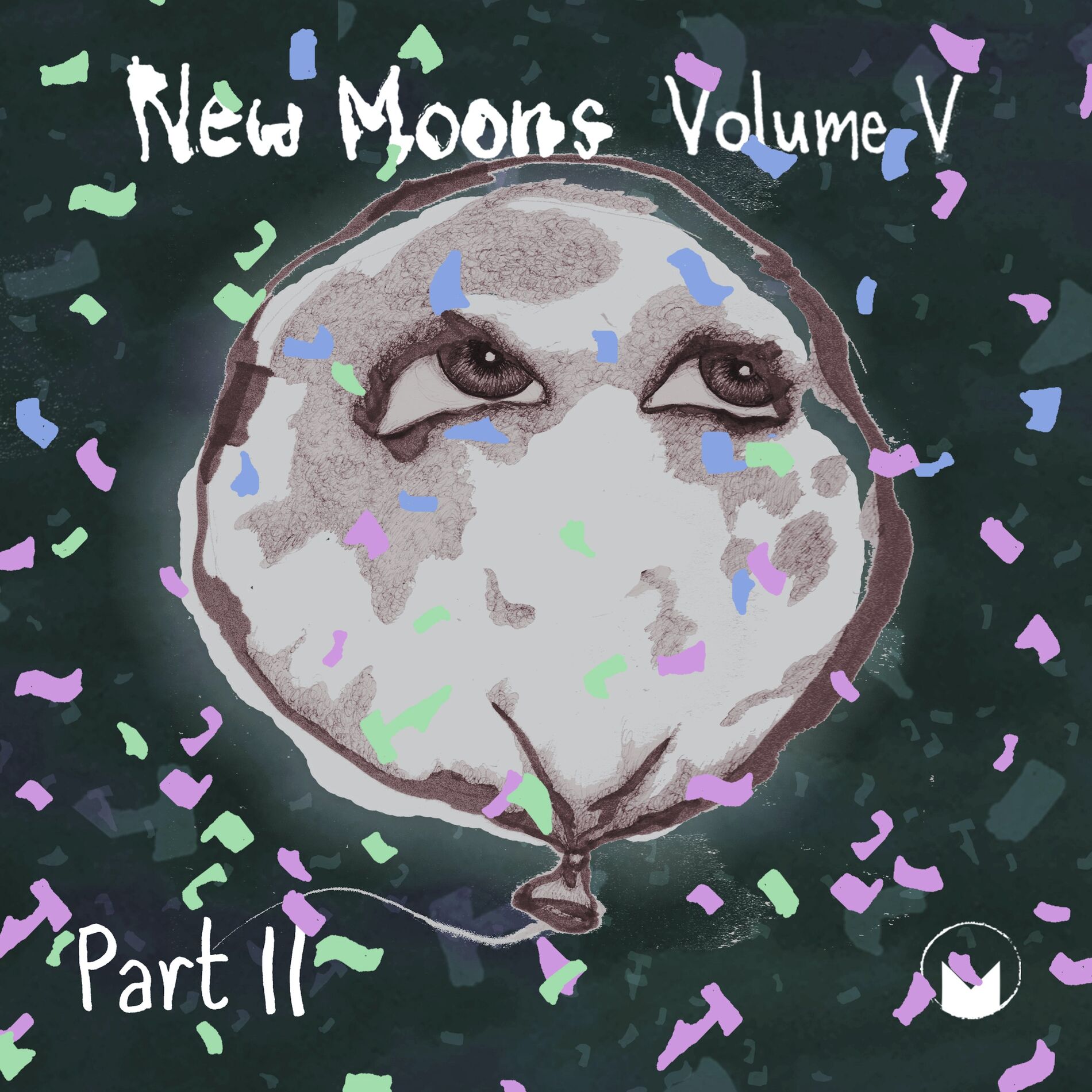 Album cover of New Moons, Vol. V, Pt. II