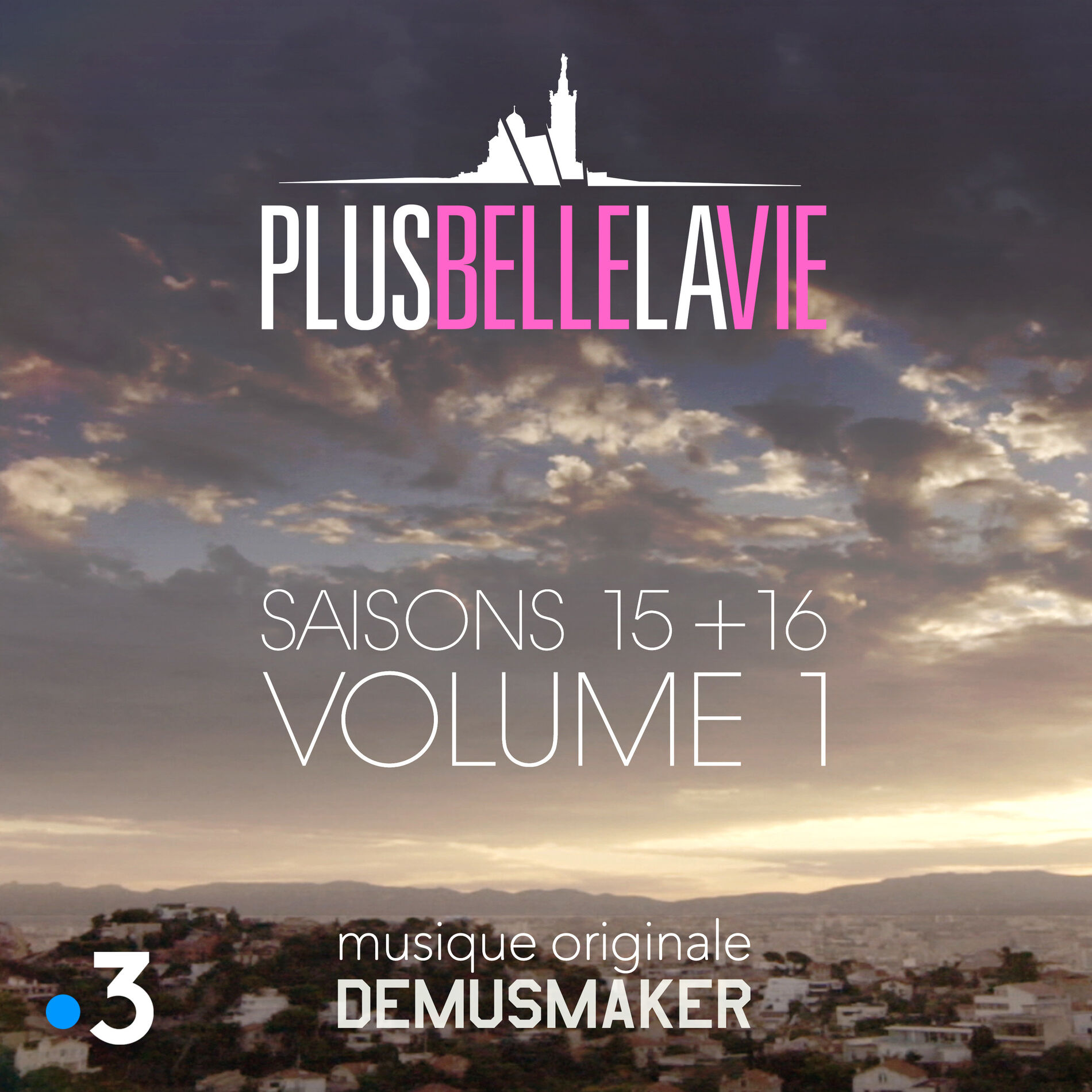 Album cover of Plus belle la vie 