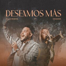 Cover of Deseamos Más (En Vivo)