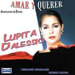 Antología de Éxitos: Amar y Querer