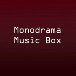 Cover of Monodrama Music Box (Honkai Star Rail)