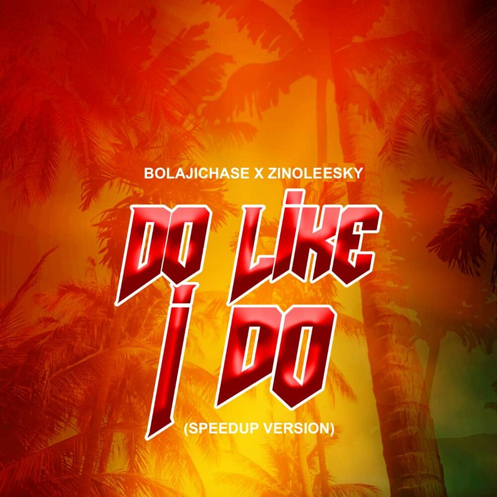 Picture of Do Like I Do (SpeedUp Version)