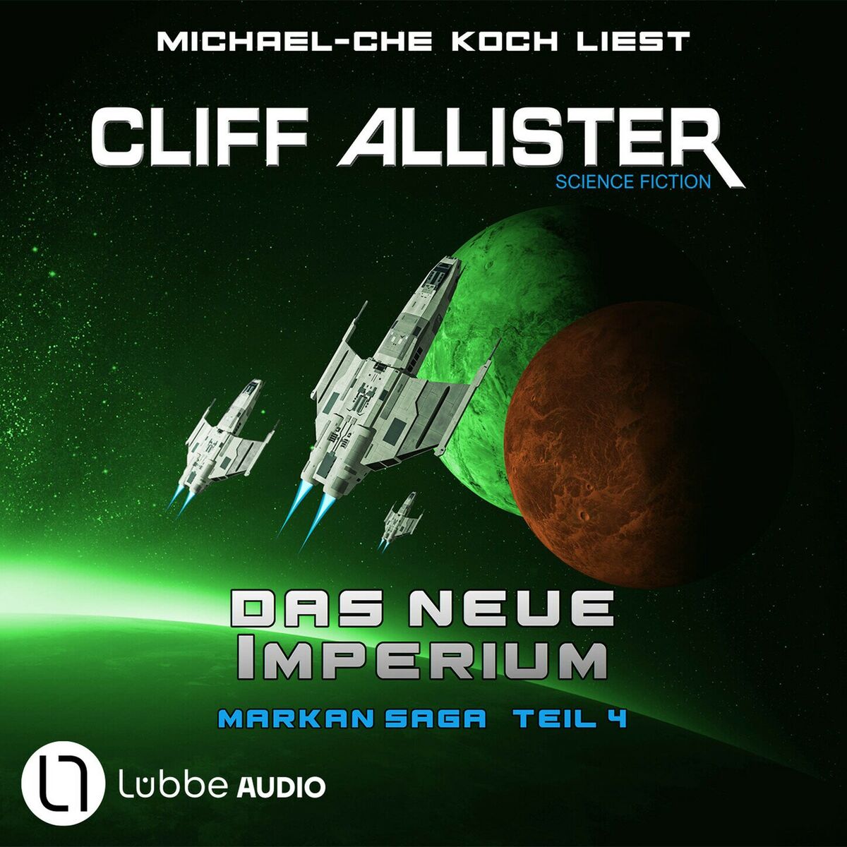 Album cover of Das neue Imperium - Markan-Saga, Teil 4 (Ungekürzt)