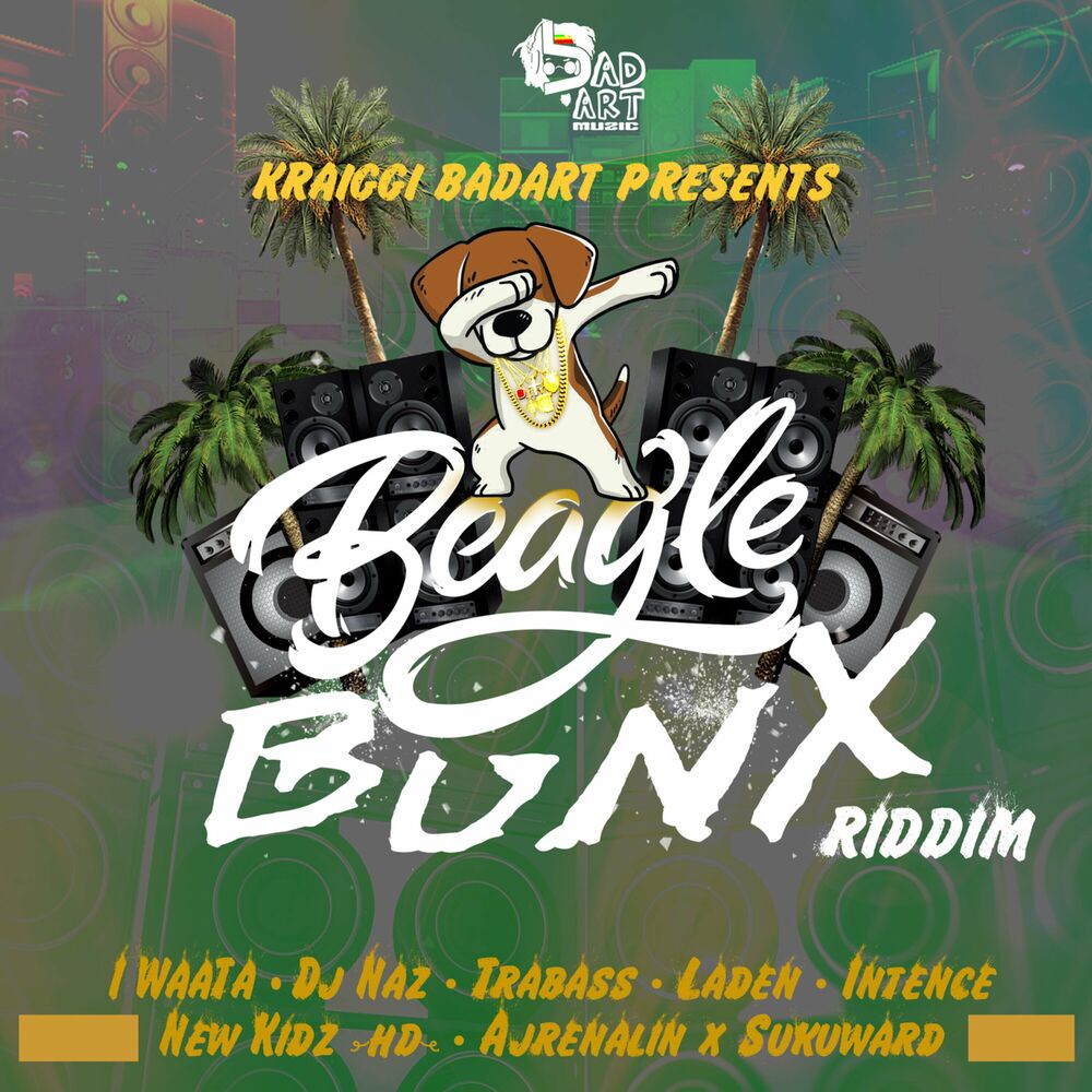 Picture of KraiGGi BaDArT presents: Beagle Bunx Riddim