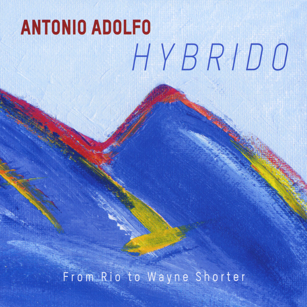 Picture of Hybrido - From Rio to Wayne Shorter