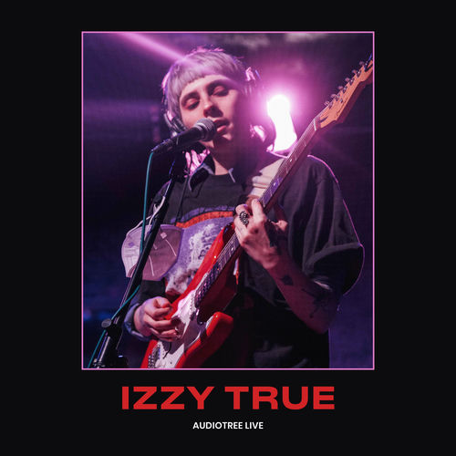 Izzy True on Audiotree Live artwork