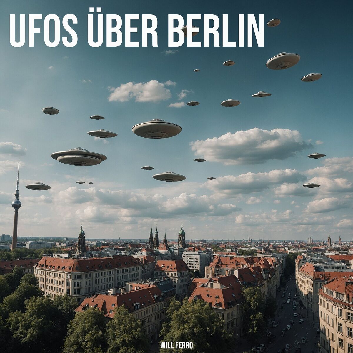Album cover of Ufos Über Berlin