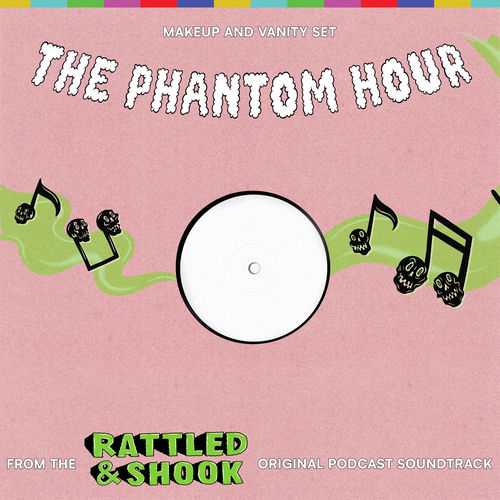 The Phantom Hour