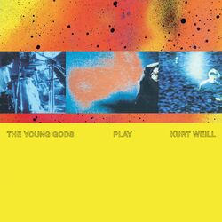 Cover of Play Kurt Weill (30 years Anniversary)