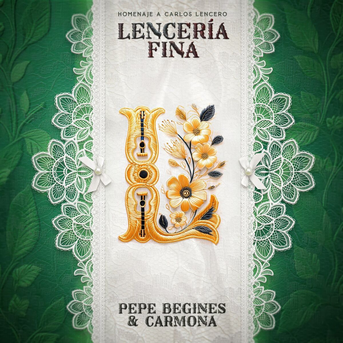 Album cover of Lencería Fina (Homenaje a Carlos Lencero)