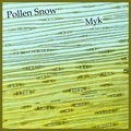 Pollen Snow