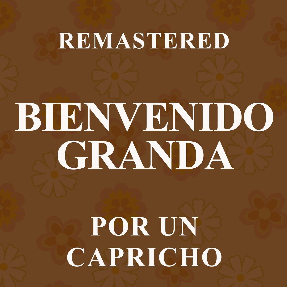 Album cover of Por un capricho (Remastered)