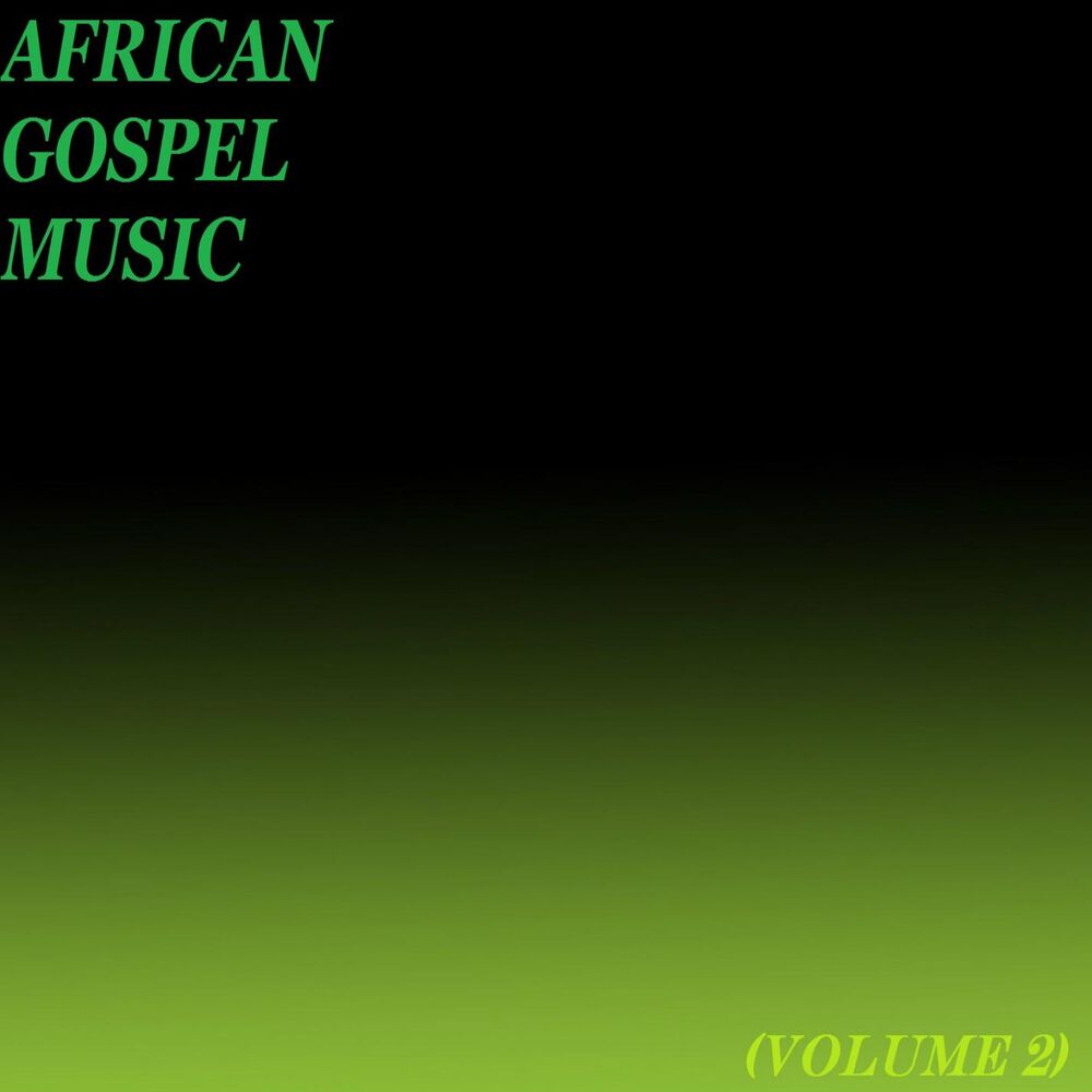 Picture of African gospel music (Volume 2)