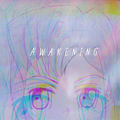 Awakening feat Melodictati